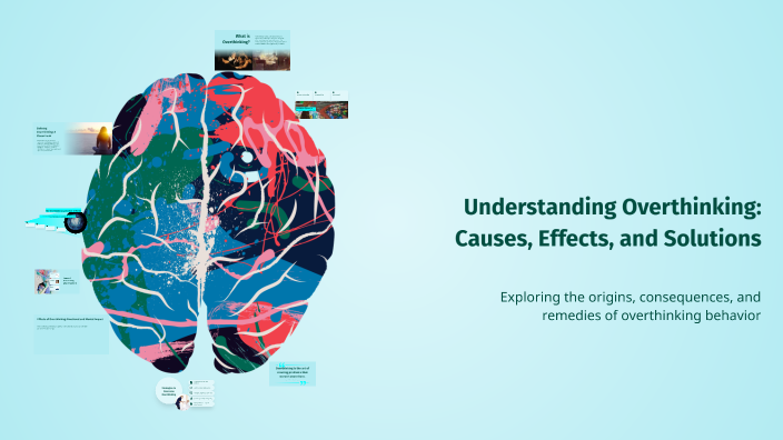 Overthinking Effects Graph Understanding Overthinking: Causes, Effects, and Solutions by ber do on ...