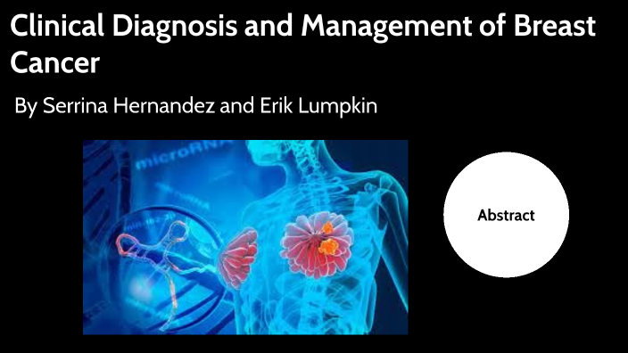 Clinical Diagnosis and Management of Breast Cancer by Serrina Hernandez ...