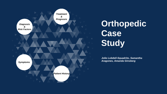 case study orthopedic patient