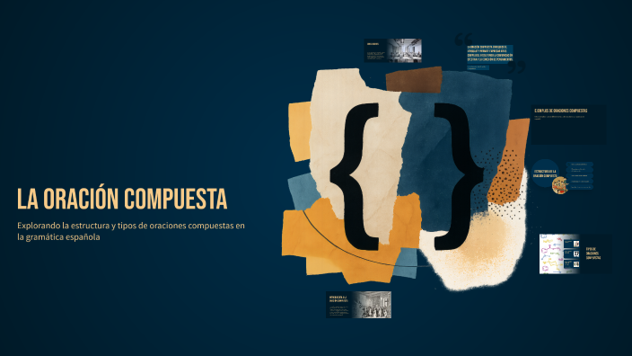 La Oración Compuesta by Lourdes Atencia Ruiz on Prezi