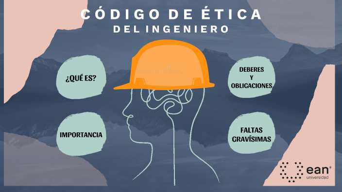 Codigo De Etica De Un Ingeniero Forestal