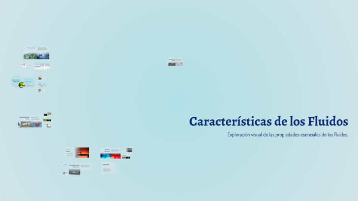 Características de los Fluidos by Julián Heriberto GH on Prezi