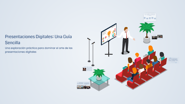 Presentaciones Digitales: Una Guía Sencilla by Naomi on Prezi
