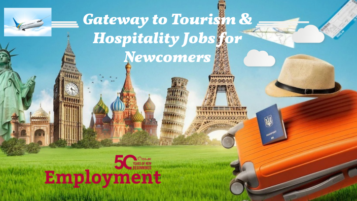 gateway to tourism and hospitality