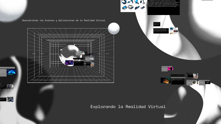 Explorando la Realidad Virtual by Josselyn Herrera on Prezi