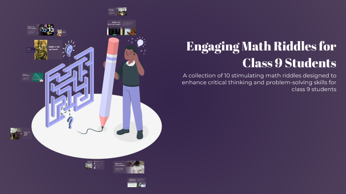 Engaging Math Riddles for Class 9 Students by Sohan Gumma on Prezi