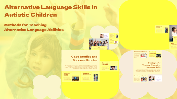 Alternative Language Skills in Autistic Children by bolkan can on Prezi