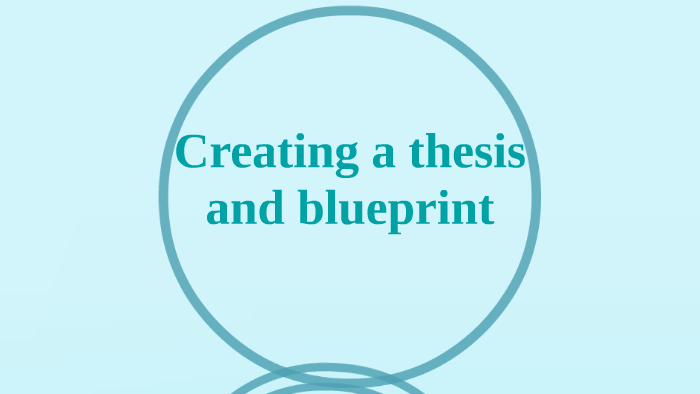 thesis blueprint definition