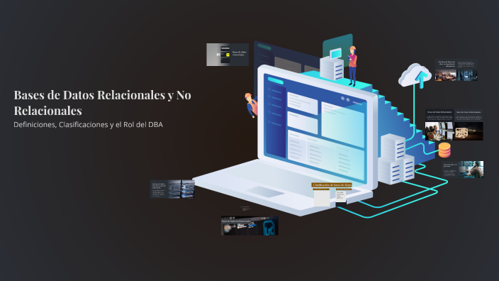 Bases de Datos Relacionales y No Relacionales by Sonia Chicaiza on Prezi