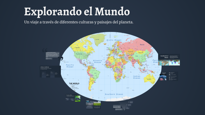 Explorando el Mundo by juandres silva on Prezi