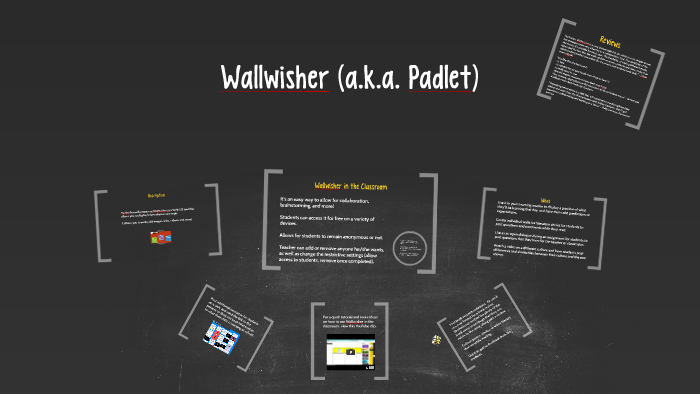 Wallwisher (a.k.a. Padlet) by Megan Matsubayashi on Prezi