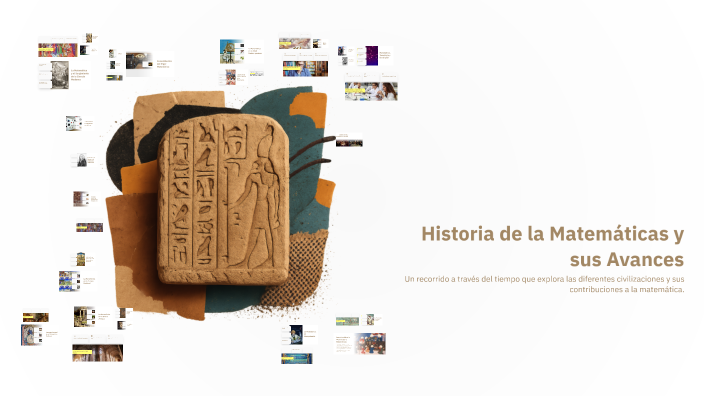 Historia de la Matemáticas y sus Avances by Oscar Andres Diaz Jara on Prezi