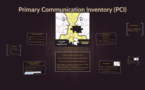 Primary Communication Inventory (PCI) by Cedric Glenn on Prezi