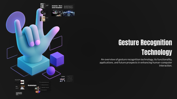 Gesture Recognition Technology by Farkındalık on Prezi