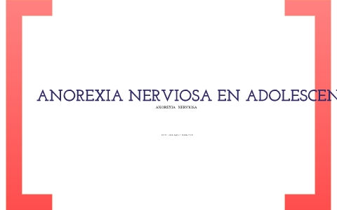 anorexia by pediatra de morelos