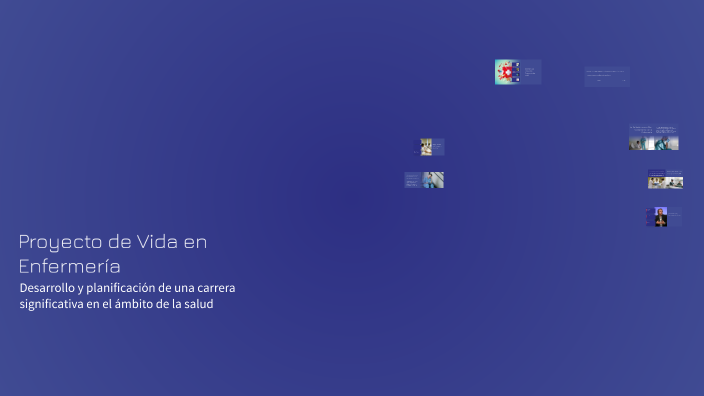 Proyecto de Vida en Enfermería by Jhansu Lara Sedano on Prezi