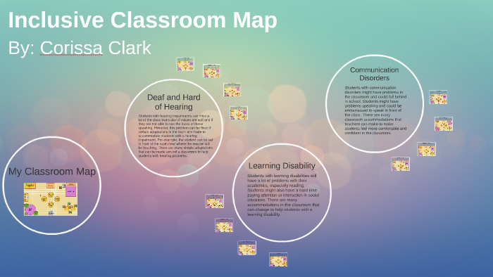 Inclusive Classroom Map by on Prezi