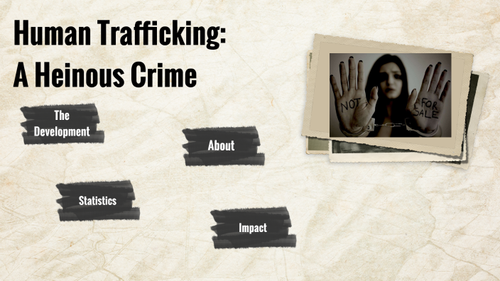 human-trafficking-a-heinous-crime-by-america-rodriguez