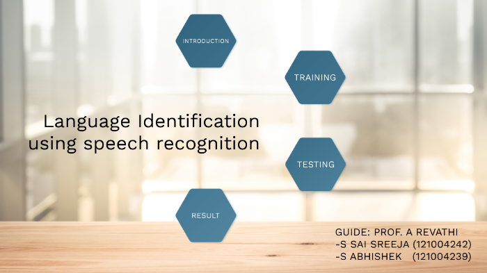 Language Identification by saisreeja s on Prezi