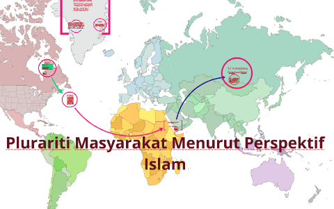 Plurariti Masyarakat Menurut Perspektif Islam By Syafiqah Hj Aziz