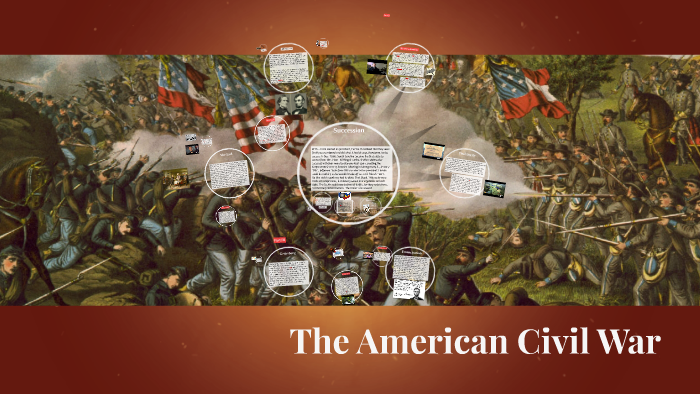 The American Civil War by Grace Campbell on Prezi