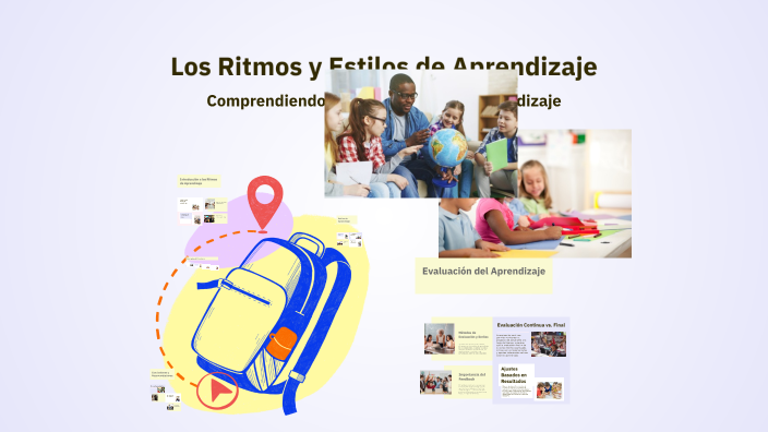 Los Ritmos y Estilos de Aprendizaje by EUGENIA ARACEN on Prezi