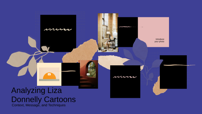 Analyzing Liza Donnelly Cartoons by Hriday BEDI on Prezi