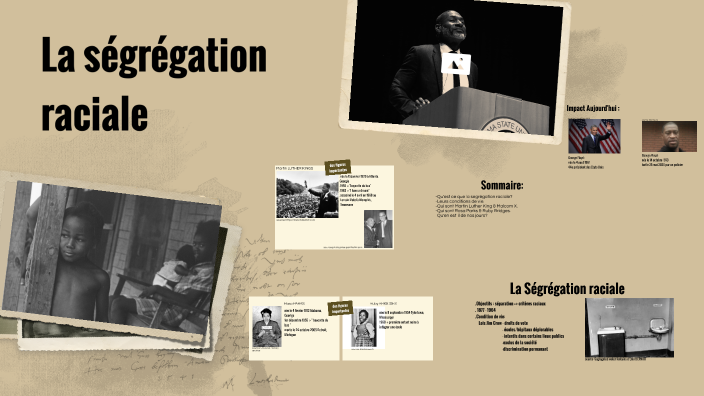 La Segregation Ractial By Zakari Douiri Gillet On Prezi