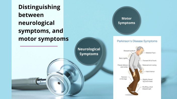 Neurological and Motor symptoms by Emily Pikula on Prezi