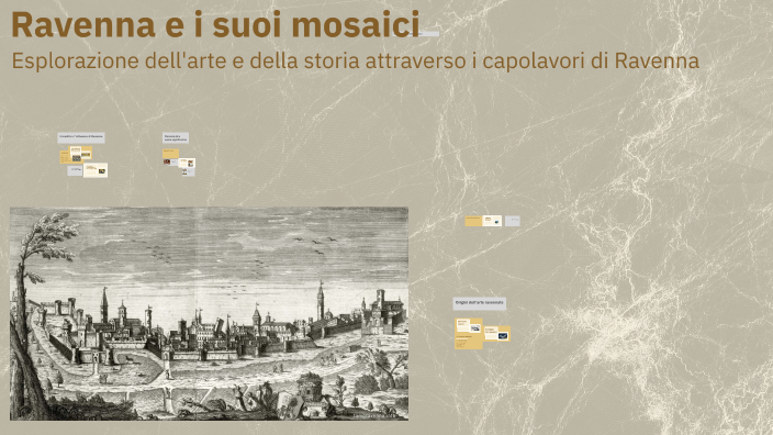 Ravenna e i suoi mosaici by giada rizzi on Prezi