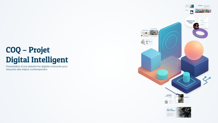 COQ – Projet Digital Intelligent by Mouna Riden on Prezi