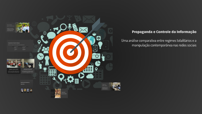 Propaganda e Controle da Informação by ravy cj mano on Prezi