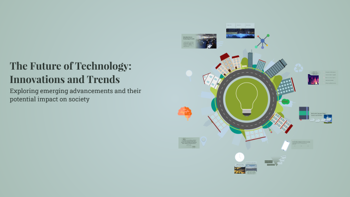 The Future of Technology: Innovations and Trends by Nikolas Nehéz on Prezi