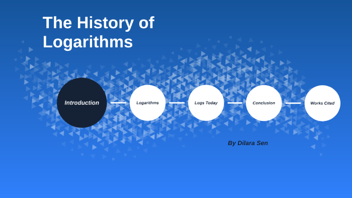 The History Of Logarithms By Dilara Sen On Prezi The History Of Logarithms By Dilara Sen On Prezi
