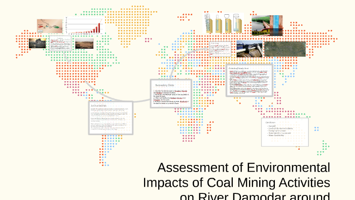 Assessment of Environmental Impacts of Coal Mining Activitie by harsh ...