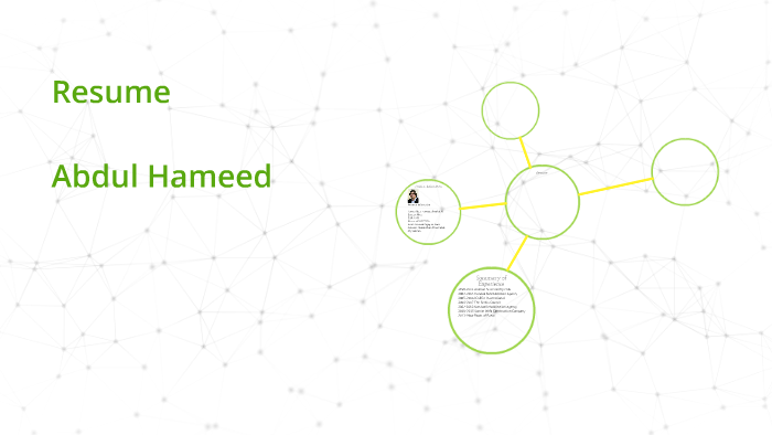 Resume by Abdul Hameed on Prezi