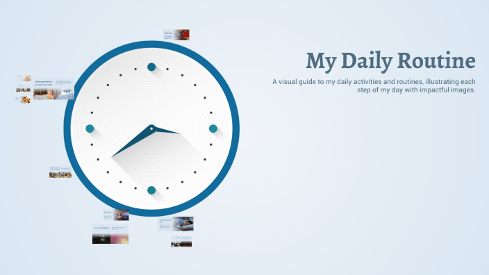 My Daily Routine by Geormany Escalante on Prezi