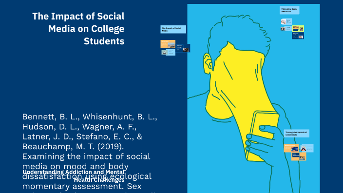 The Impact of Social Media on College Students by Khaled Bahammam on Prezi