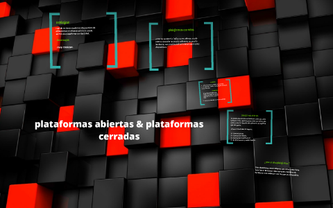 plataformas abiertas & plataformas cerradas by moises maldonado
