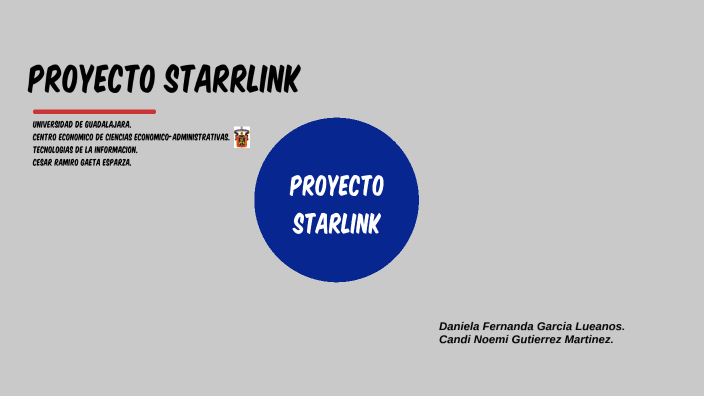Proyecto Starlink by Fernanda Herrero on Prezi