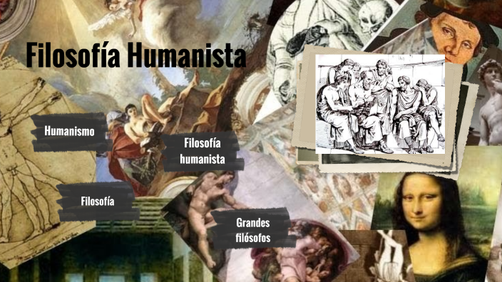 Filosofía humanista by Stephany Rivas on Prezi