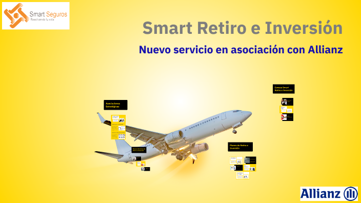 Smart Inversion Smart Retiro e Inversión by on Prezi