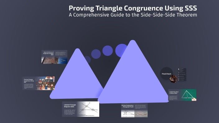 Proving Triangle Congruence Using SSS by Jacob Rivas on Prezi