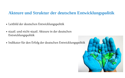 Akteure und Struktur der deutschen Entwicklungspolitik by Lucy Wong on ...