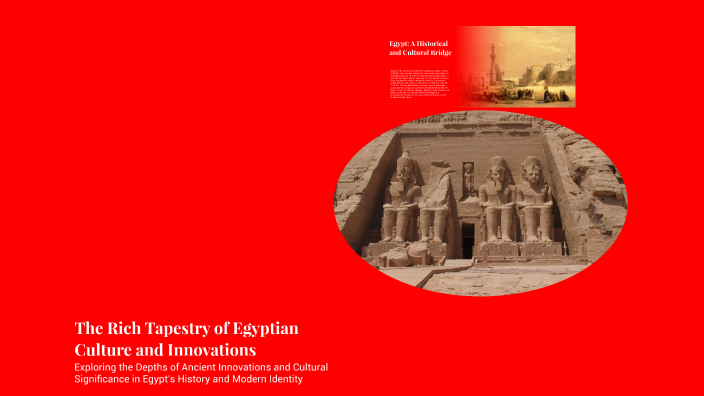 The Rich Tapestry of Egyptian Culture and Innovations by Retal Waleed ...