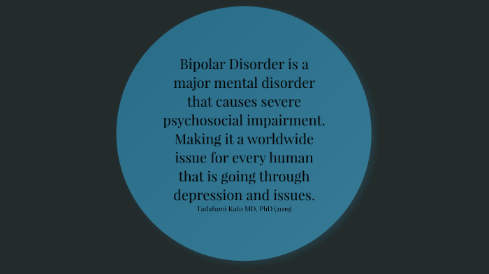 Bipolar Disorder by UHD University on Prezi