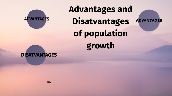 Advantages And Disadvantages Of Population Growth By Mardy Bum