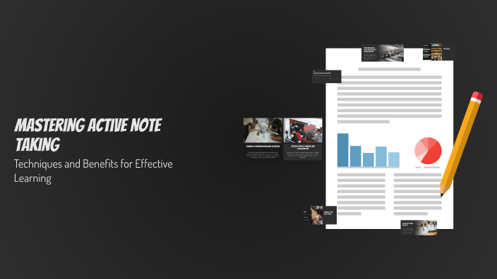 Mastering Active Note Taking by Xavier Tholl on Prezi