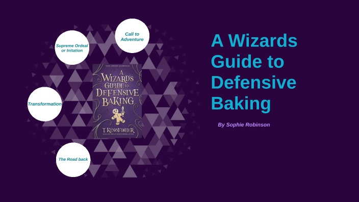 A Wizard's Guide to Defensive Baking by Sophie Robinson on Prezi