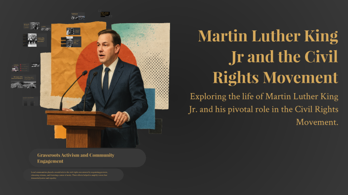 Martin Luther King Jr and the Civil Rights Movement by Semih Akgün on Prezi